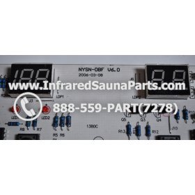 CIRCUIT BOARDS / TOUCH PADS - CIRCUIT BOARD  TOUCHPAD SAUNAGEN INFRARED SAUNA  NYSN-DBF V6.0 WITH WIRE 3